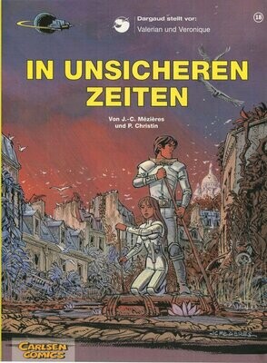 Valerian & Veronique 18 »In unsicheren Zeiten« (Carlsen, 1. Auflage 2001) Z. 0-1