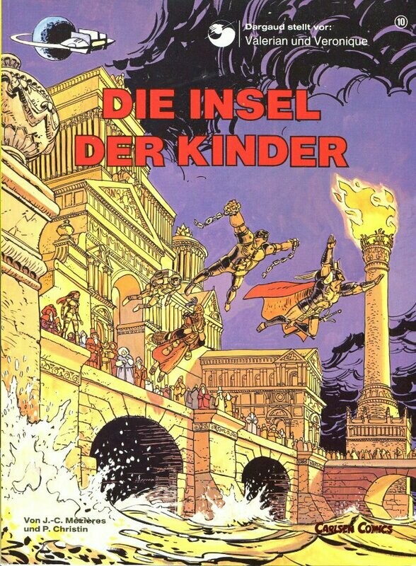 Valerian & Veronique 10 »Die Insel der Kinder« (Carlsen, 1. Auflage 1982) Z. 1+