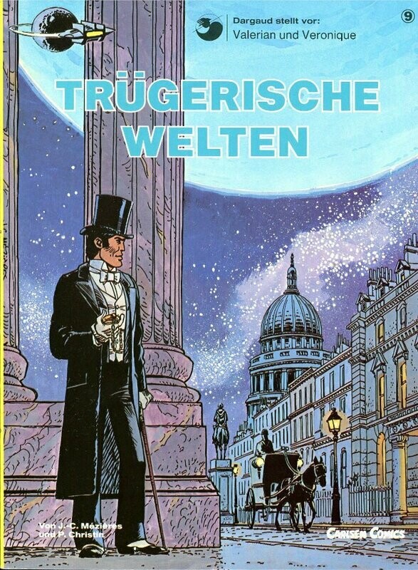 Valerian & Veronique 9 »Trügerische Welten« (Carlsen, 1. Auflage 1982) Z. 1+