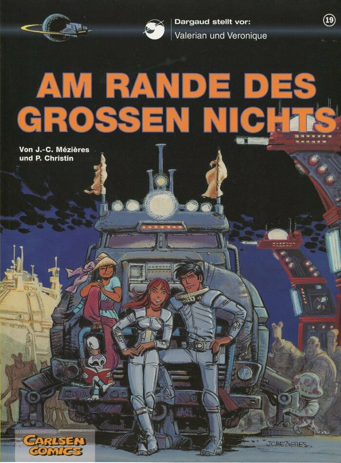 Valerian & Veronique 19 »Am Rande des großen Nichts« (Carlsen, 1. Auflage 2005) Z. 0-1