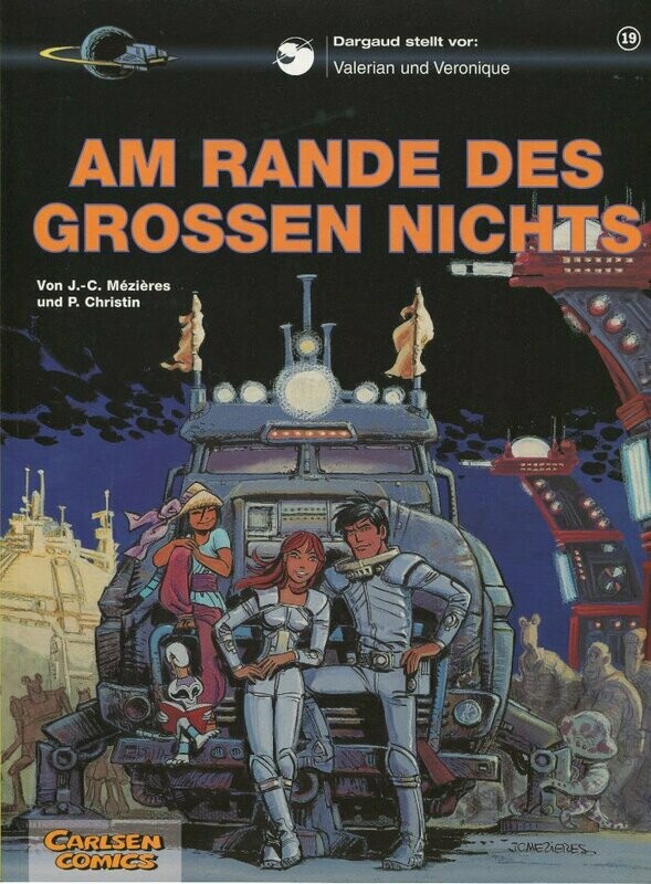 Valerian & Veronique 19 »Am Rande des großen Nichts« (Carlsen, 1. Auflage 2005) Z. 0-1
