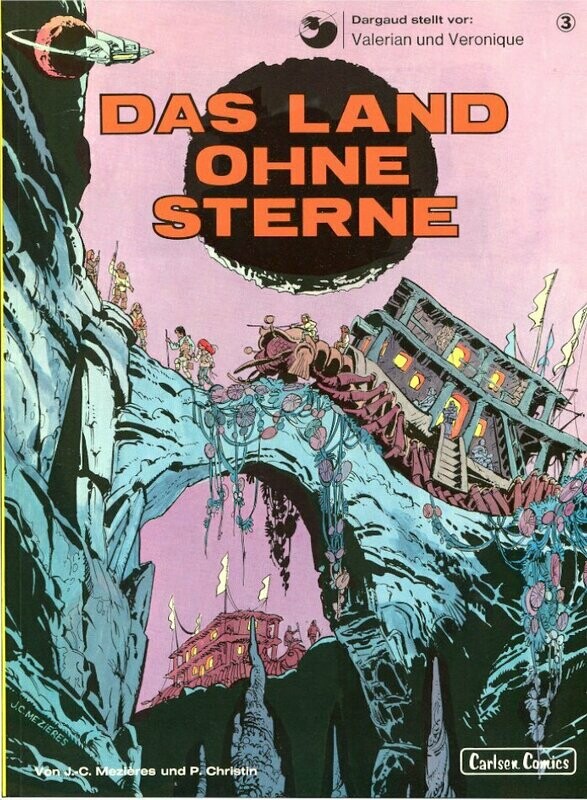 Valerian & Veronique 3 »Das Land ohne Sterne« (Carlsen, 1. Auflage 1979) Z. 1+