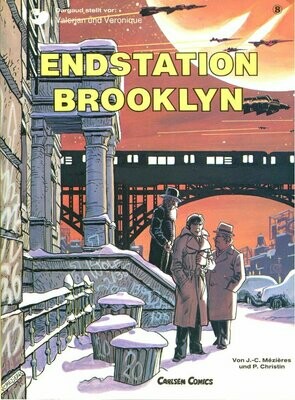Valerian & Veronique 8 »Endstation Brooklyn« (Carlsen, 1. Auflage 1981) Z. 1-2