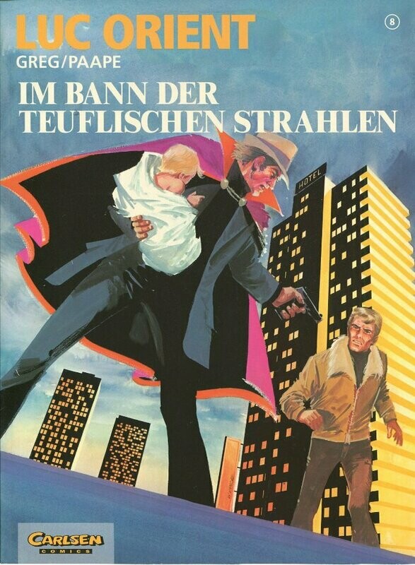 Luc Orient 8 »Im Bann der teuflischen Strahlen« (Carlsen, 1. Auflage 1996) Z. 0-1