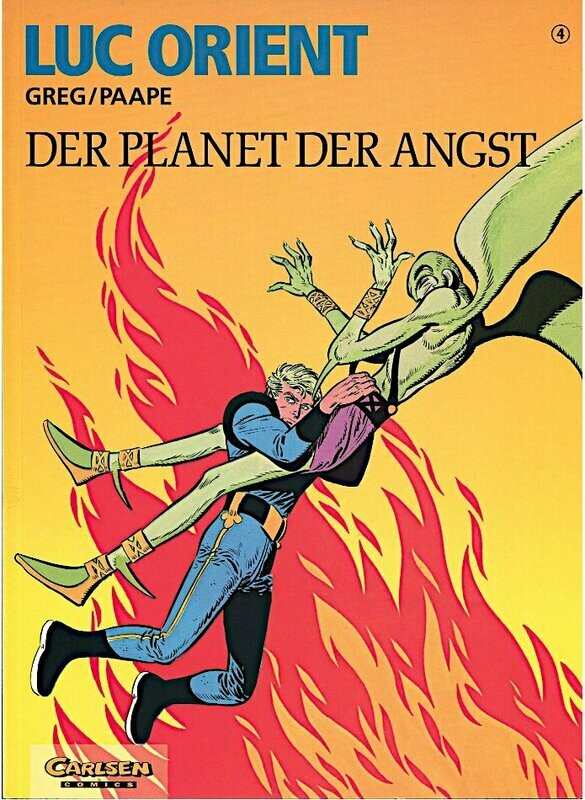Luc Orient 4 »Der Planet der Angst« (Carlsen, 1. Auflage 1994) Z. 0-1