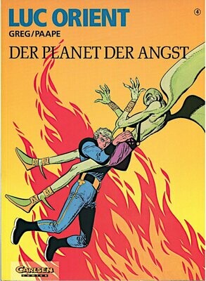 Luc Orient 4 »Der Planet der Angst« (Carlsen, 1. Auflage 1994) Z. 0-1