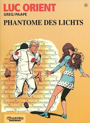 Luc Orient 6 »Phantome des Lichts« (Carlsen, 1. Auflage 1995) Z. 0-1