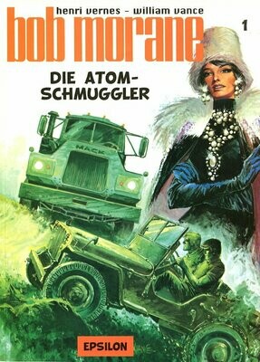Bob Morane 1 (18) »Die Atomschmuggler« (Epsilon,  1. Auflage 2005) Z. 0-1