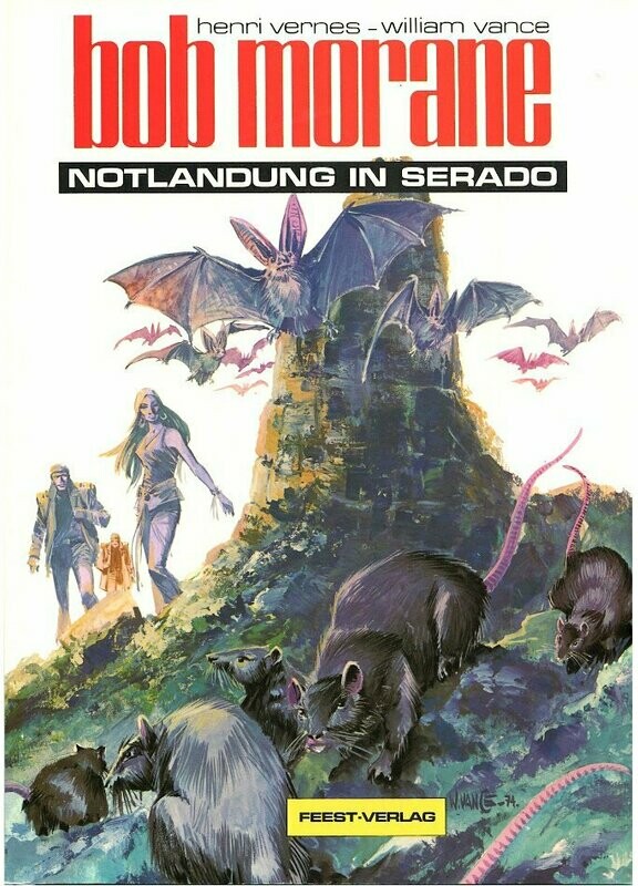 Bob Morane 12 (21) »Notlandung in Serado« (Feest,  1. Aufl. 1988) Z. 0-1