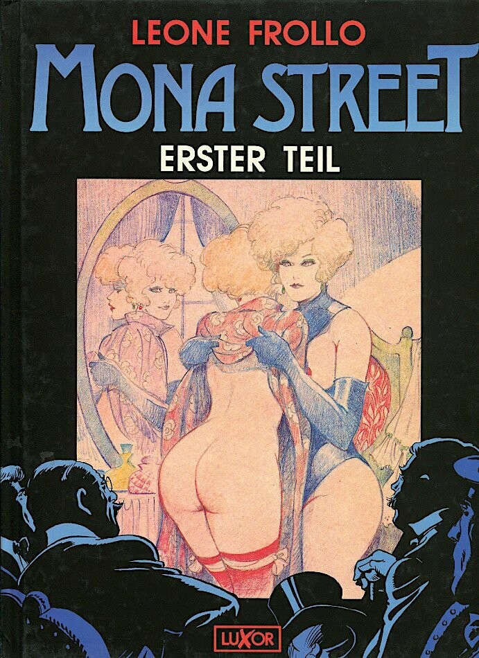 Leone Frollo: »Mona Street. Erster Teil« (HC, Luxor, 1. Auflage 1992) Z. 1+