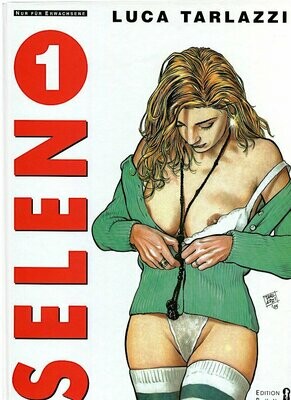 Luca Tarlazzi: »Selen 1« (Hardcover, Edition Bikini 1998) Z. 0-1