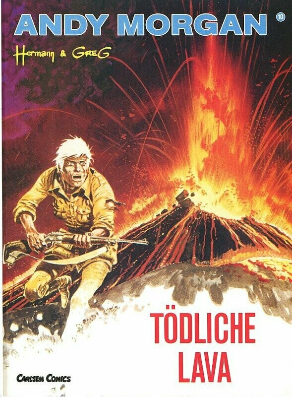 Andy Morgan 10 »Tödliche Lava« (Carlsen, 1. Auflage 1989) Z. 1+