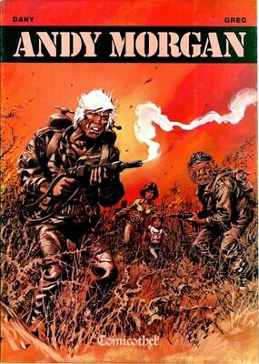 Andy Morgan (14) »Die Falle der 100 000 Stacheln« u.a. (Comicothek. 1. Auflage 1984) Z. 1
