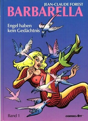 Barbarella 1 »Engel haben kein Gedächtnis« (Hardcover, Carlsen,  1. Auflage 1991) Z. 0-1