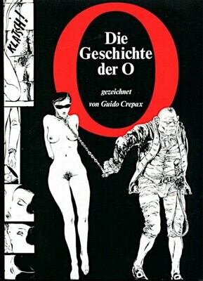 Guido Crepax: »Die Geschichte der O.« (Editions Belrose 1977) Z.0-1