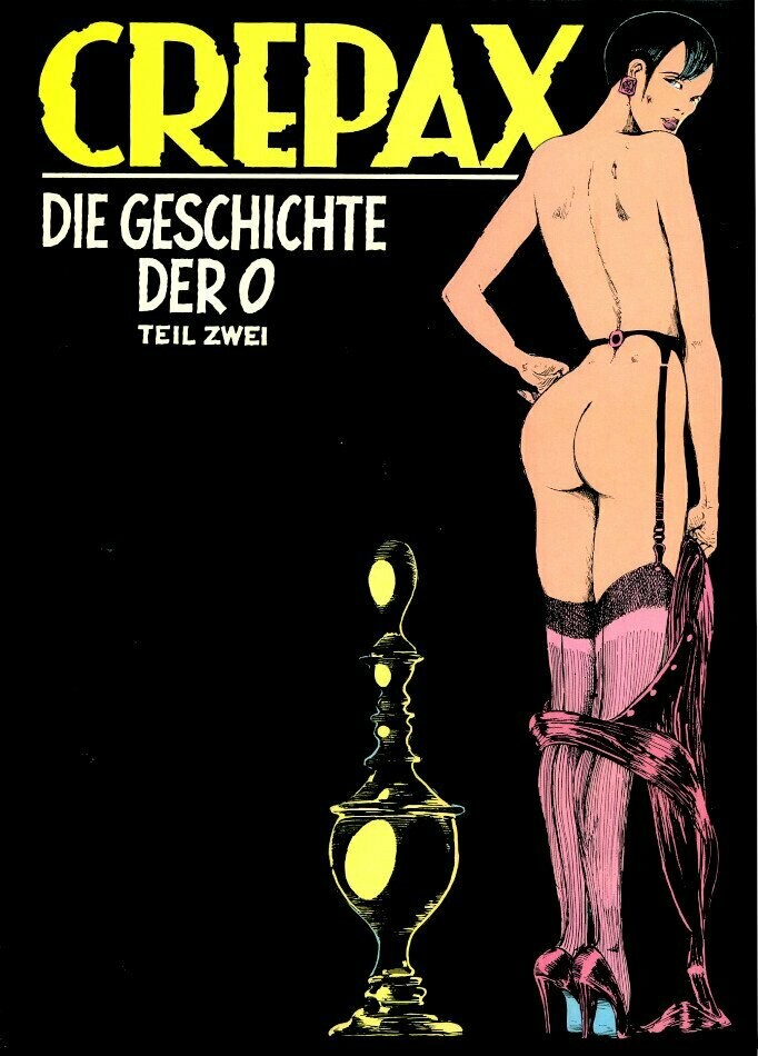Guido Crepax: »Die Geschichte der O. Teil zwei« (HC, Blue Circle 1985) Z. 0-1
