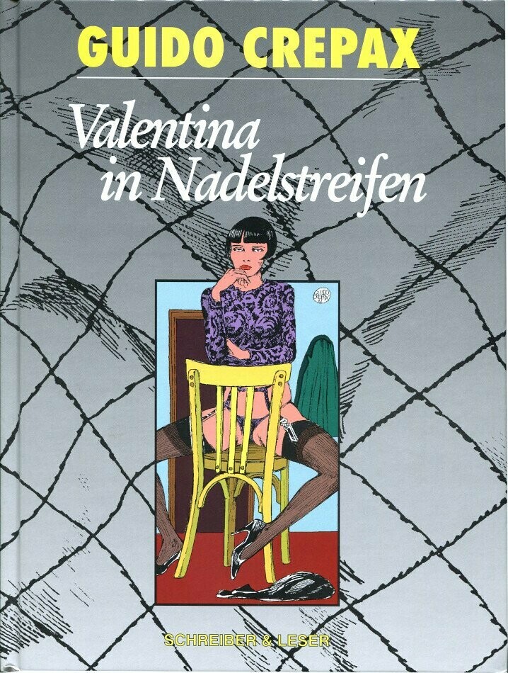 Guido Crepax: »Valentina in Nadelstreifen« (HC, Schreiber & Leser, 1. Auflage 1997) Z. 0-1