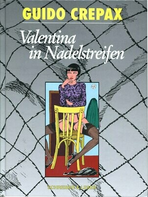Guido Crepax: »Valentina in Nadelstreifen« (HC, Schreiber & Leser, 1. Auflage 1997) Z. 0-1