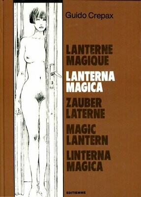 Guido Crepax: »Lanterna Magica« (HC, Editions Belrose 1981) Z. 1