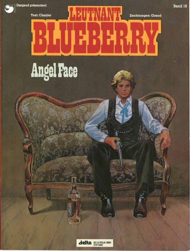 Leutnant Blueberry 18 »Angel Face« (Delta, 1. Auflage 1991) Z. 1