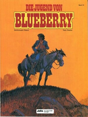 Leutnant Blueberry 19 »Die Jugend von Blueberry 2« (Delta, 1. Auflage 1992) Z. 1