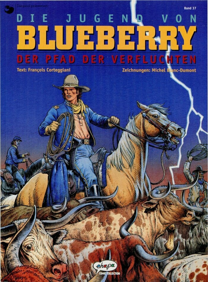 Leutnant Blueberry 37 »Die Jugend 11: Der Pfad der Verfluchten« (Ehapa, 1. Auflage 2000) Z. 0-1