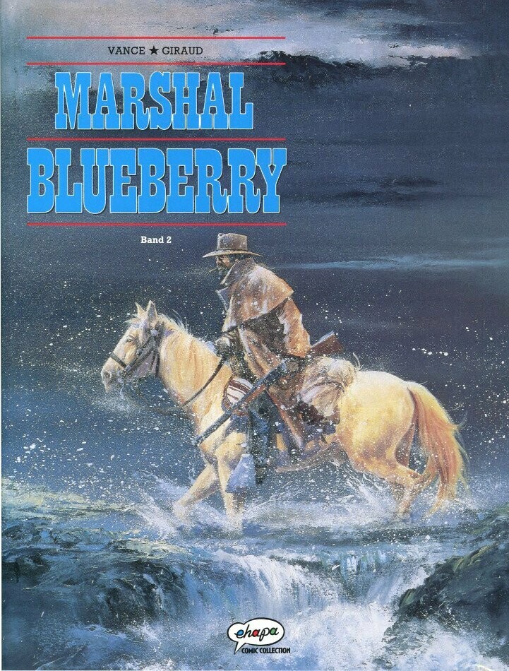 Marshal Blueberry 2 »Mission Sherman« (Ehapa, 1. Aufl. 1993) Z. 1