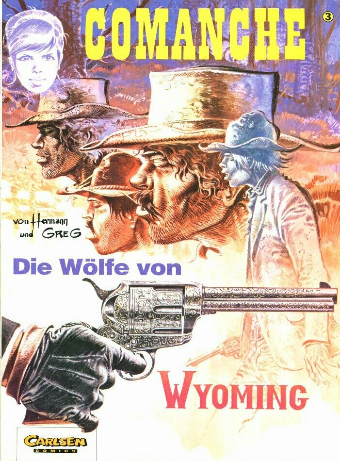 Comanche 3 »Die Wölfe von Wyoming« (Carlsen, 1. Auflage 1992) Z. 1+