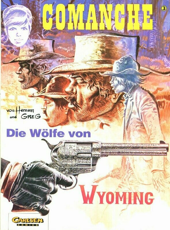 Comanche 3 »Die Wölfe von Wyoming« (Carlsen, 1. Auflage 1992) Z. 1+