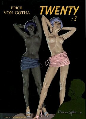 Erich von Götha: »Twenty 2« (HC, IPM Verlag 2004) Z. 0-1