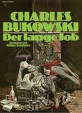 Charles Bukowski: »Der lange Job« (Erstausgabe, Heyne 1984) Z. 0-1