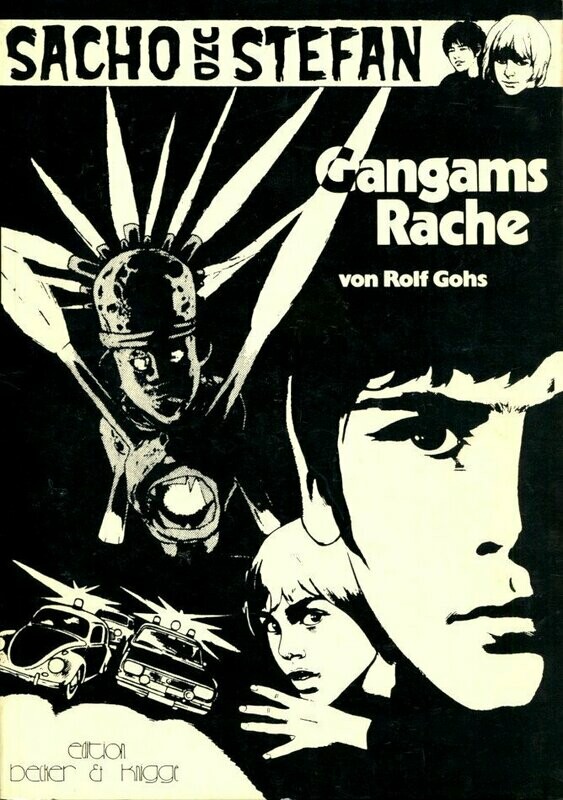 Sacho und Stefan 2 »Gangams Rache« (Becker & Knigge, 1. Auflage 1980) Z. 1-2