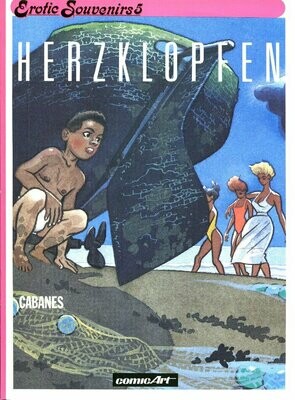 Max Cabanes: »Herzklopfen« (Carlsen,  1. Auflage 1990) Z. 1