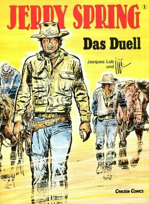 Jerry Spring 1 »Das Duell« (Carlsen, 1. Auflage 1987) Z. 1