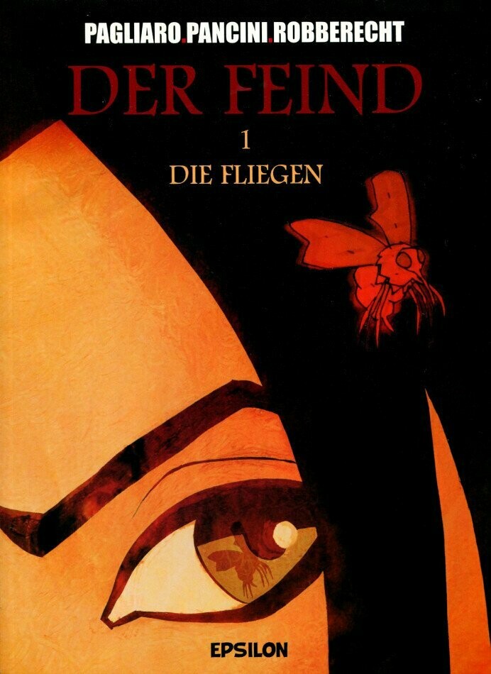 Der Feind 1 »Die Fliegen« (Epsilon, 1. Auflage 2005) Z. 0-1