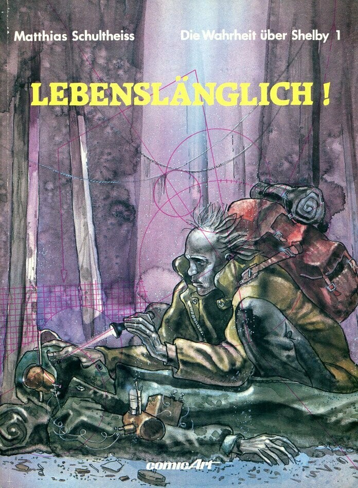 Die Wahrheit über Shelby 1 »Lebenslänglich!« (Carlsen, 1. Auflage 1986) Z. 1-