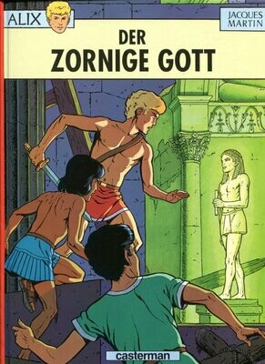 Alix 9 »Der zornige Gott« (Hardcover, Casterman, 1. Auflage 2001) Z. 0-1