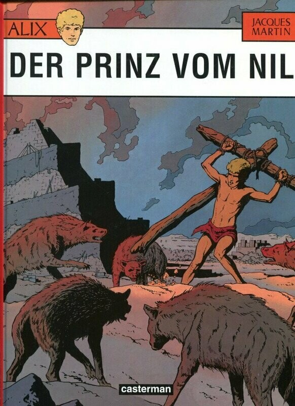 Alix 11 »Der Prinz vom Nil« (Hardcover, Casterman, 1. Auflage 2002) Z. 0-1