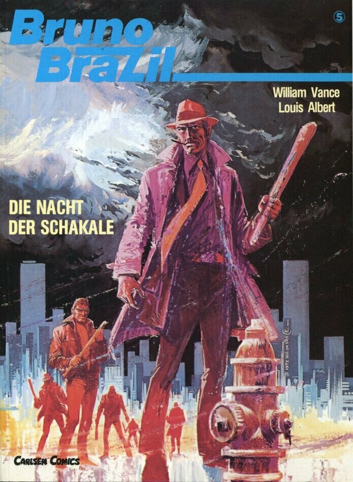 Bruno Brazil 5 »Die Nacht der Schakale« (Carlsen, 1. Auflage 1987) Z. 1
