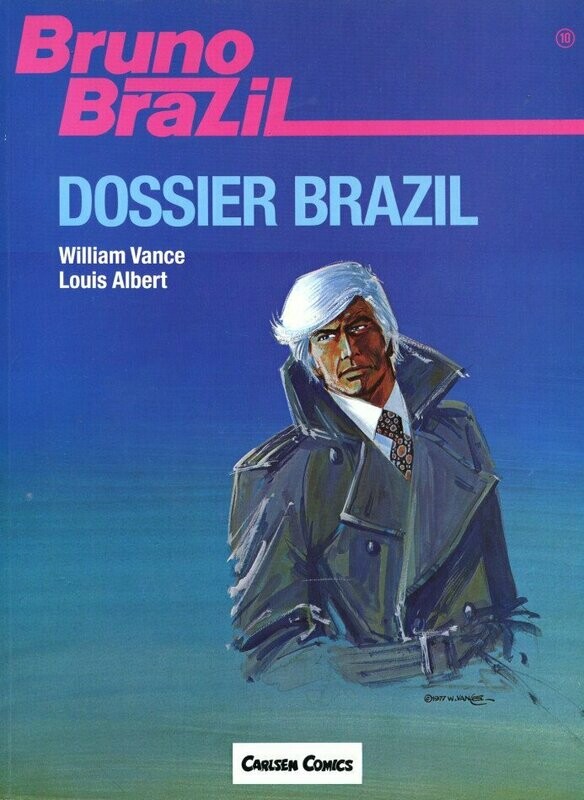 Bruno Brazil 10 »Dossier Brazil« (Carlsen, 1. Auflage 1990) Z. 1