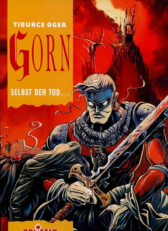 Gorn 1 »Selbst der Tod...« (Splitter 1993) Z. 1