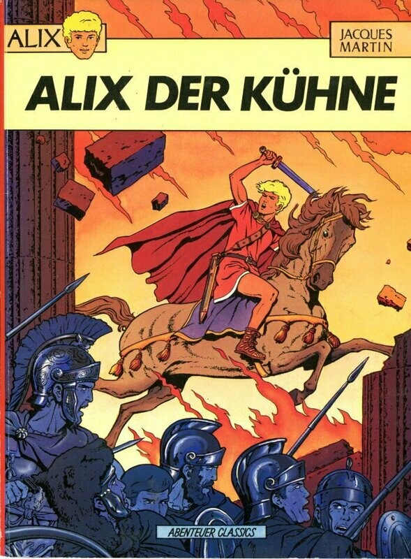 Alix 1 »Alix, der Kühne« (Feest, 1. Aufl. 1988) Z. 1-2