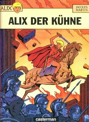 Alix 1 »Alix, der Kühne« (Hardcover, Casterman, 1. Auflage 1998) Z. 0-1