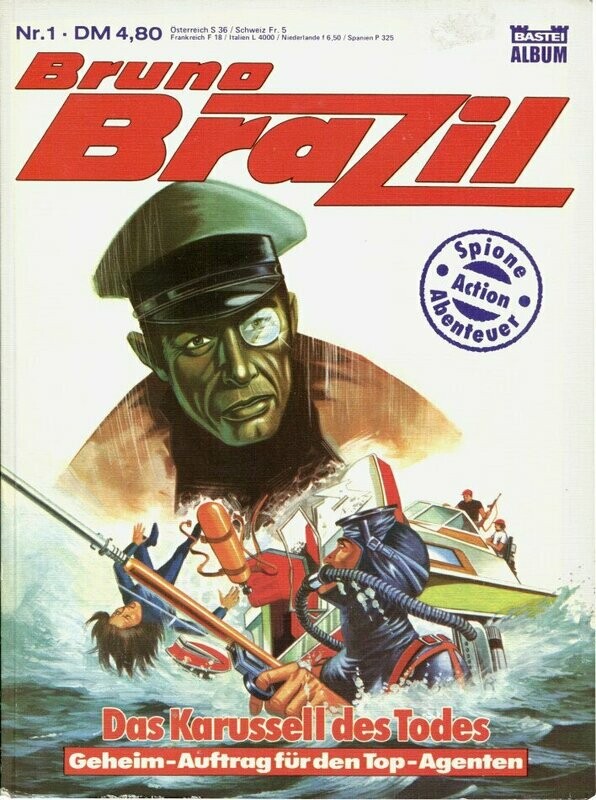 Bruno Brazil 1 »Das Karussell des Todes« (Bastei 1985) Z. 1-2
