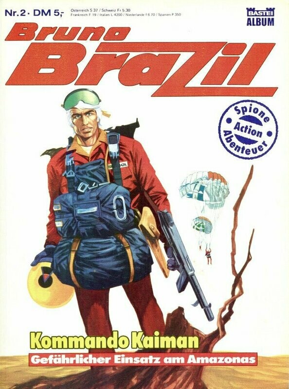Bruno Brazil 2 »Kommando Kaiman« (Bastei 1985) Z. 1