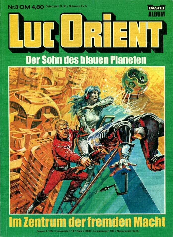 Luc Orient 3 »Im Zentrum der fremden Macht« (Bastei 1983) Z. 1+