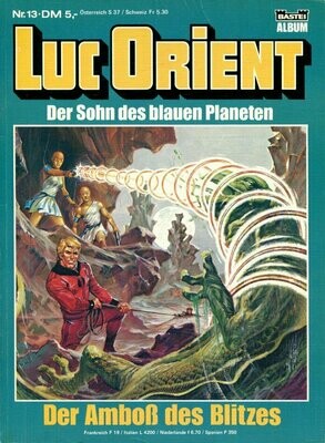 Luc Orient 13 »Der Amboß des Blitzes« (Bastei 1985) Z. 1-2