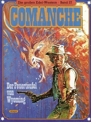Comanche 9 »Die Feuerteufel von Wyoming« (Große Edel-Western 27, Ehapa 1983) Z. 1-2