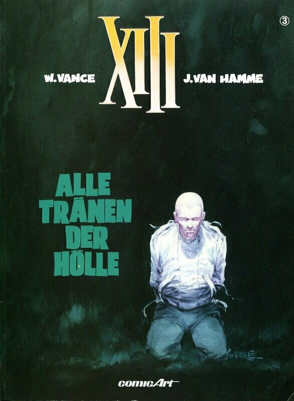 XIII 3 »Alle Tränen der Hölle« (Carlsen, 1. Auflage 1990) Z. 1