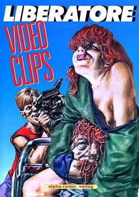 Liberatore: »Videoclips« (Alpha, 1. Aufl. 1989) Z. 1+
